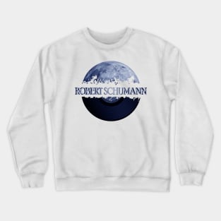 Robert Schumann blue moon vinyl Crewneck Sweatshirt